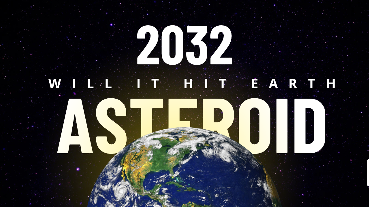 Could an Asteroid Strike Earth in 2032? What NASA Says About the Risk