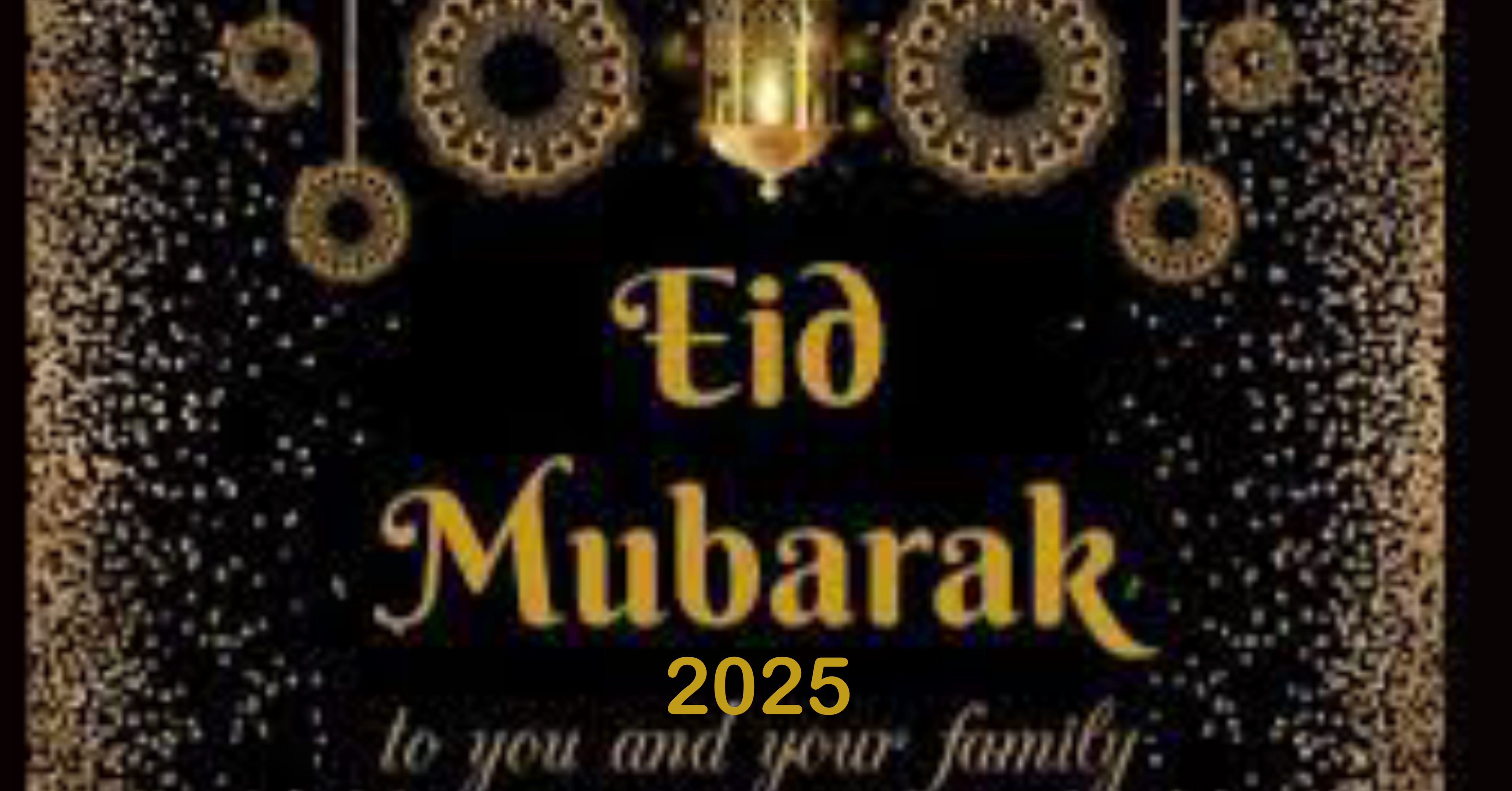 Eid Mubarak 2025